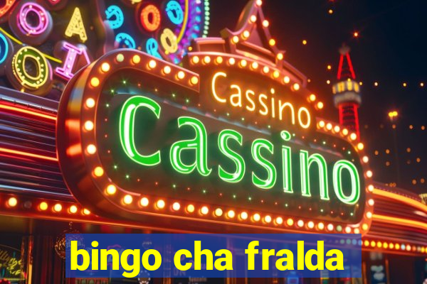 bingo cha fralda